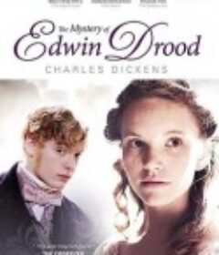 艾德温·德鲁德之谜 The Mystery of Edwin Drood            (2011)