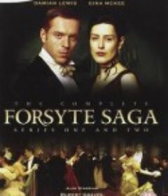 福塞特世家 第一季 The Forsyte Saga Season 1            (2002)