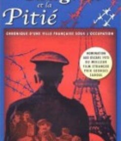 悲哀和怜悯 Le chagrin et la pitié            (1969)