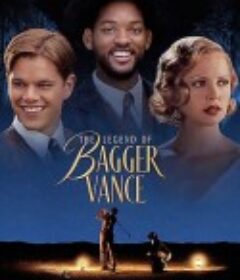 重返荣耀 The Legend of Bagger Vance            (2000)