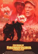 攻陷葛兰高地 The Siege of Firebase Gloria            (1989)