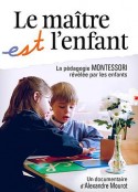 蒙特梭利小教室 le maître est l'enfant            (2017)