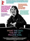 她之言：宝琳·凯尔的艺术 What She Said: The Art of Pauline Kael            (2018)
