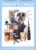 星期五的孩子 Friday's Child            (2018)