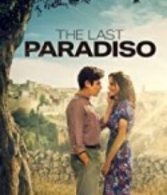 永远的帕拉迪索 L'ultimo paradiso (2021)