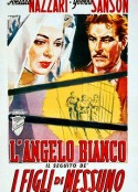 白天使 L'angelo bianco            (1955)