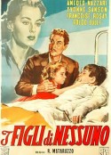 来历不明的孩子 I figli di nessuno            (1952)