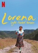 健跑女孩 Lorena, La de Pies Ligeros            (2019)