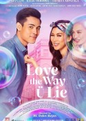 就爱你的谎 Love the Way U Lie            (2020)