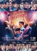 FAKE MOTION -唯一的愿望- FAKE MOTION －たったひとつの願い－            (2021)