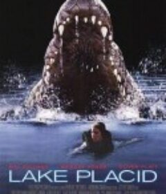 史前巨鳄 Lake Placid            (1999)