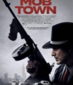 暴徒小镇 Mob Town            (2019)