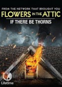 如果有荆棘 If There Be Thorns            (2015)