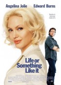 天算不如人算 Life or Something Like It            (2002)