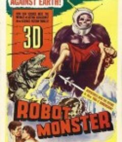 机械怪兽 Robot Monster            (1953)
