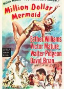出水芙蓉 Million Dollar Mermaid            (1952)