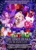 魔幻佳节寻宝记 The Three Bears and the Perfect Gift            (2019)