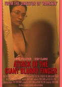 金手指 Attack of the Giant Blurry Finger            (2021)