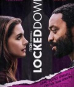 封锁 Locked Down            (2021)