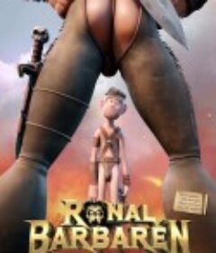 野蛮人罗纳尔 Ronal Barbaren            (2011)