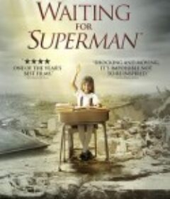 等待超人 Waiting for Superman            (2010)