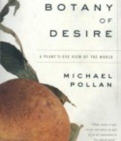 植物的欲望 The Botany of Desire            (2009)