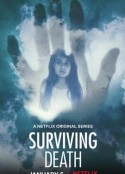 死而不亡 Surviving Death            (2021)