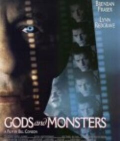 众神与野兽 Gods and Monsters            (1998)