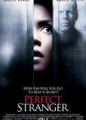 完美陌生人 Perfect Stranger            (2007)