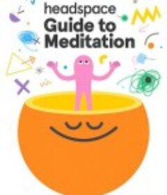 冥想正念指南 Headspace Guide to Meditation            (2021)
