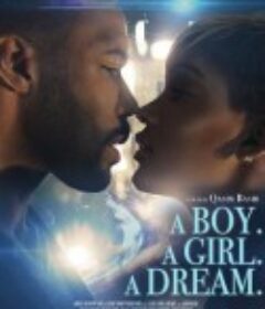 洛城一夜 A Boy. A Girl. A Dream.            (2018)