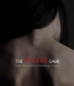 皮卡游戏 The Pickup Game            (2019)