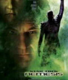 星际旅行10：复仇女神 Star Trek: Nemesis            (2002)