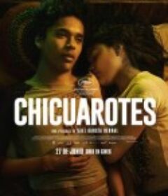 逃离小镇 Chicuarotes            (2019)