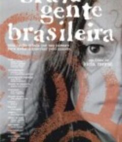 美丽新天地 Brava Gente Brasileira            (2000)