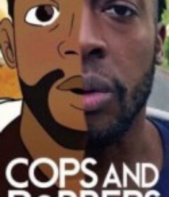 警察捉小偷 Cops and Robbers            (2020)