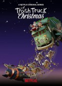 小汉克和垃圾车拯救圣诞节 A Trash Truck Christmas            (2020)