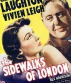 伦敦的人行道 Sidewalks of London            (1938)