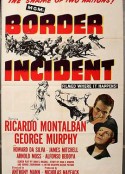 边城喋血记 Border Incident            (1949)