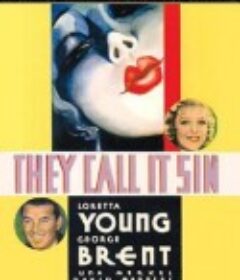 他们称之为罪 They Call It Sin            (1932)