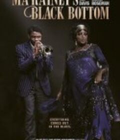 蓝调天后 Ma Rainey's Black Bottom            (2020)