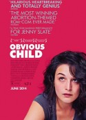 平淡无奇的孩子 Obvious Child            (2014)