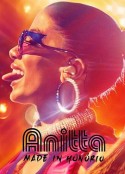 阿妮塔：天后的出身 Anitta: Made in Honório            (2020)