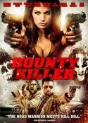 赏金杀手 Bounty Killer            (2013)