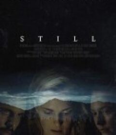 月光照耀如常 Still            (2019)