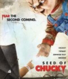 鬼娃孽种 Seed of Chucky (2004)
