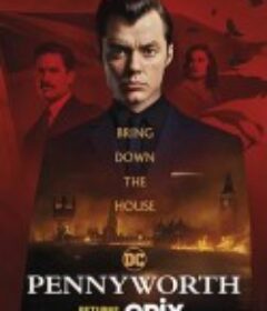 潘尼沃斯 第二季 Pennyworth Season 2            (2020)