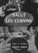 向古巴人致意 Salut Les Cubains            (1964)