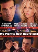 特工的特别任务 My Mom's New Boyfriend            (2008)
