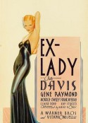 夜合花 Ex-Lady            (1933)